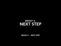 Lagu Benny K. - Next Step