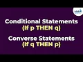 Conditional Statements Converse Statements Mathematical Reasoning Don t Memorise