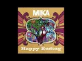 Mika - Happy Ending [HQ]