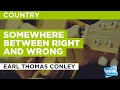 Download Lagu Somewhere Between Right And Wrong : Earl Thomas Conley | Karaoke with Lyrics