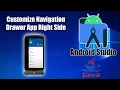 Android Studio Java Customize Navigation Drawer App Right Side