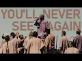 Lagu Kanye West - You'll Never See Me Again