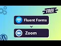 Integrating Fluent Forms with Zoom Step-by-Step Tutorial Bit Integrations