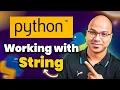 Working With String in Python 6