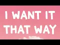 Download Lagu Backstreet Boys - I Want It That Way (Lyrics)