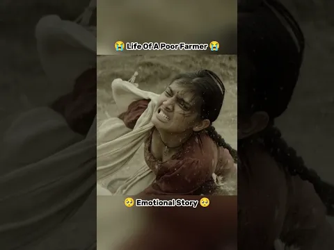 Life Of A Poor Farmer 🥺 || Emotional Story 😭😭 || #shorts #emotional