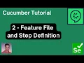 2 Cucumber Tutorial Feature File Step Definitions