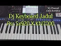 Dj Keyboard Jadul PSR SX920 X KN7000 || DJ Goyang Sampai Bodoh KN7000 PSR SX920