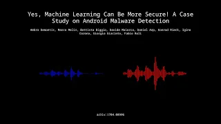 1704 08996 - Yes Machine Learning Can Be More Secure A Case Study on Android Malware Detection