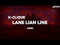 Download Lagu K-Clique - Lane Lain Line [Lirik Video]