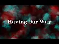 Download Lagu Migos, Drake - Having Our Way (Lyrics)