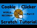 How to Make Cookie Clicker in Scratch Part 3 Add a Global High Score
