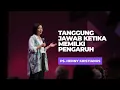 PS. HENNY KRISTIANUS - TANGGUNG JAWAB KETIKA MEMILKI PENGARUH