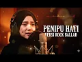 PENIPU HATI _ TATA JANEETA COVER | ROCK BALLAD VERSION 