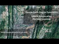 Google Earth Engine Tutorial-59 GRACE Data Downscaling using Machine Learning Techniques