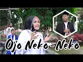 Download Lagu OJO NEKO - NEKO | H. MA'RUF ISLAMUDDIN Feat. TITIK NUR A | OFFICIAL MUSIC VIDEO #rebanawalisongo