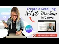 How to Create a Scrolling Website Mockup Using Canva Make a Website Mockup for Any Device