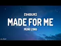 Download Lagu Muni Long - Made For Me (Lyrics) [1HOUR]