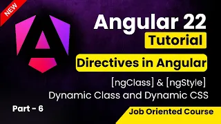 Angular 22 Tutorial for Beginners Directive in Angular ngClass ngStyle
