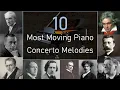 10 Most Moving Piano Concerto Melodies
