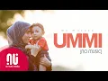 Download Lagu Ummi أمي (My Mother) | I Love My Mother - Latest NO MUSIC Version (Lyrics)