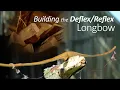 From Stave to Selfbow Building a Longbow with minimal tools