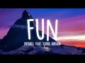 Lagu Pitbull - Fun (Lyrics) feat. Chris Brown
