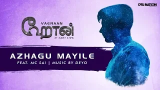 sahi siva azhagu mayile feat mcsai vaeraan official audio deyomusic