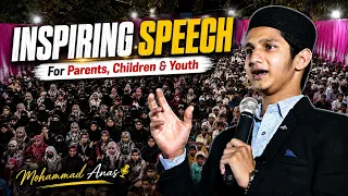 Inspiring Speech For Parents & Youth | Best Motivational Speech | Mohammad Anas | Sangli Maharashtra