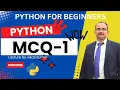 Crush Your Python Exam with These Essential MCQs MCQ-1 on Python Lecture By vikas Kumar