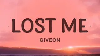 Giveon - Lost Me (Lyrics) | I'm not looking for the one