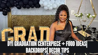DIY GRADUATION CENTERPIECE AND FOOD IDEAS BACKDROP DECORATION IDEAS GRADUATION PARTY IDEAS 2023