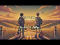 Angels for each other (Lyrics/English Translation) | Martin Garrix, Arijit Singh