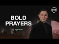 Download Lagu Indonesia | Ps. Fuji Harsono | Bold Prayers | GMS Los Angeles