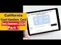 California Food Handlers Card Test Answers - Part 1 20 MCQs with Explanation