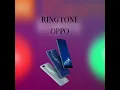 Download Lagu RINGTONE/NADA DERING OPPO REMIX!!!
