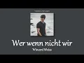 [THAISUB] Wer wenn nicht wir - Wincent Weiss แปลเพลงภาษาเยอรมัน