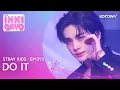 Lagu Stray Kids - Do it | Inkigayo EP1292 | KOCOWA+