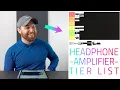 Lagu HEADPHONE AMPLIFIER TIER LIST