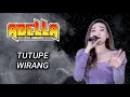 Download Lagu difarina indra - TUTUPE WIRANG - ADELLA