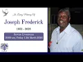 Joseph Frederick Funeral Service Livestream