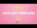 Download Lagu Jauh Dari Sempurna - Lesti ( Karaoke Version )