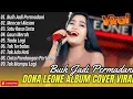Lagu DONA LEONE ALBUM COVER VIRAL - BUIH JADI PERMADANI - MENCARI ALASAN - LADY ROCKER INDONESIA TERBAIK