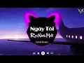 Download Lagu Ngày Tôi Rơi Nước Mắt Remix TikTok Cực Căng - Lâm Chấn Khang -Nhạc Trẻ Remix 2022 Hay Nhất Hiện Nay