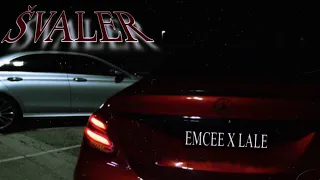 EMCEE X LALE - ŠVALER