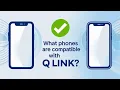 What Phones Are Compatible with Q Link