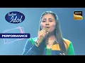 Indian Idol S14 | 'Woh Lamhe' पर Adya की Performance ने रंग जमा दिया | Performance