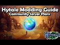 Hytale Modding Guide Community Server Plans