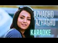 Azhagho Azhaghu | Karaoke | Vishal, Trisha | with Lyrics
