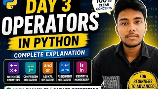 Python Day 3 Complete Operators in Python Explained Beginner to Advanced